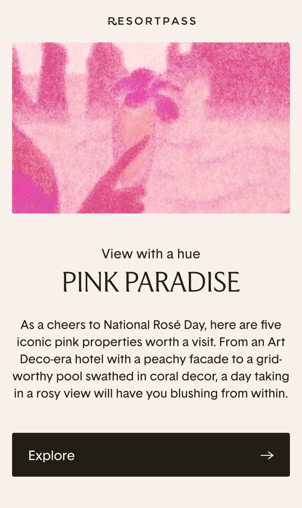View with a hue. Pink Paradise. As a cheers to National Rosé Day, here are five iconic pink properties worth a visit.