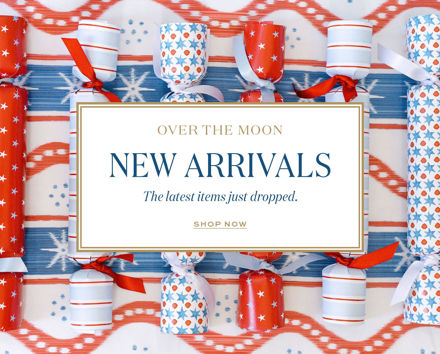 New Arrivals