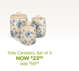 Toile Canisters
