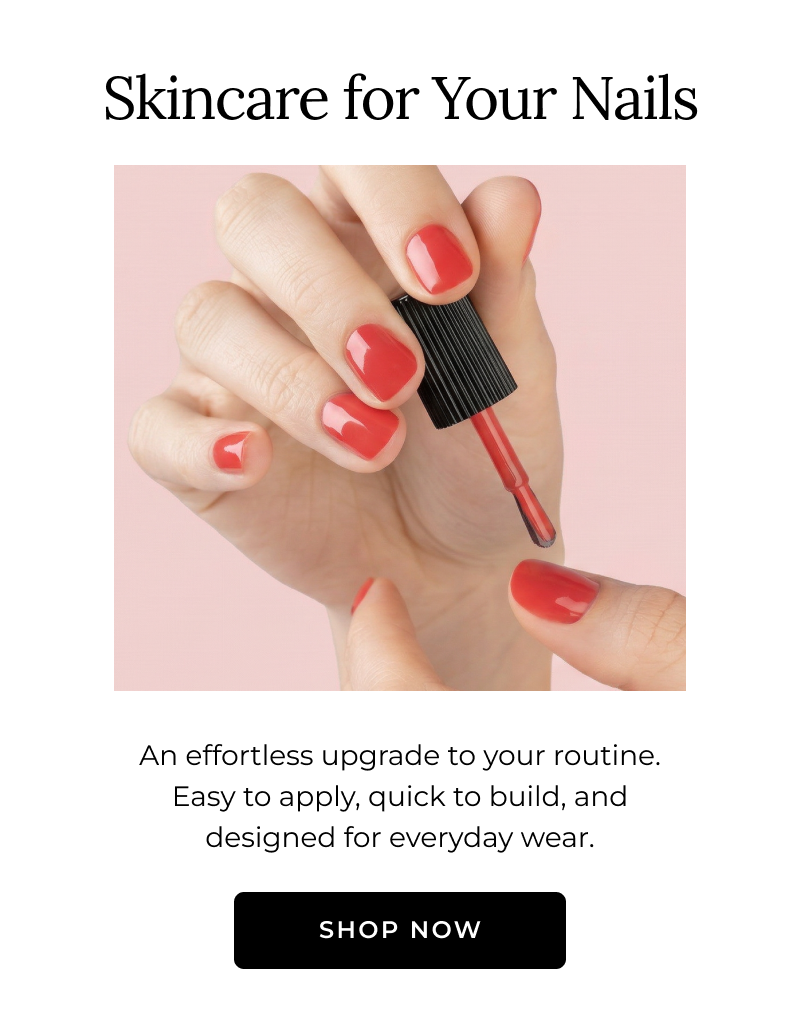 Have You Tried Nail Blush Yet? Skincare for Your Nails
