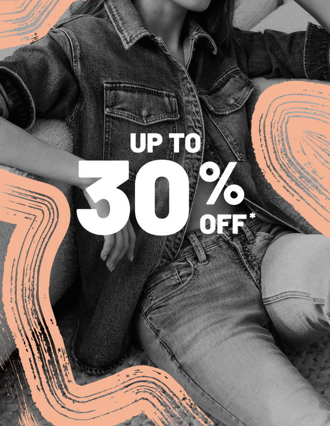 Up to 30% off*