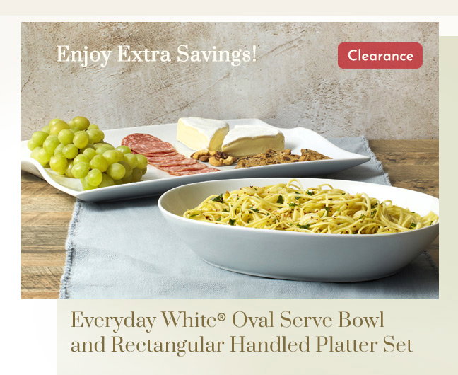 Everyday White® Oval Serve Bowl and Rectangular Handled Platter Set