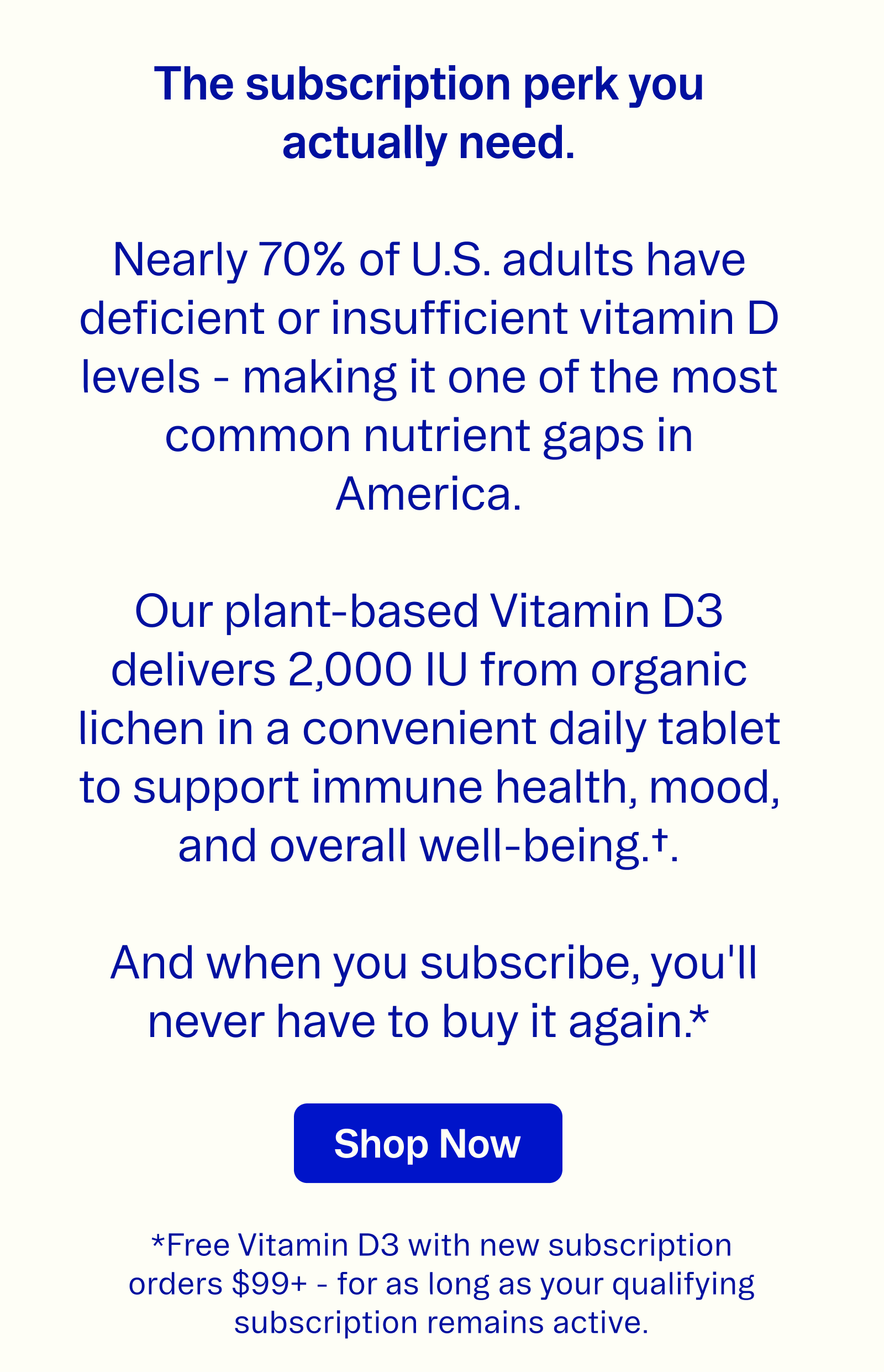 Get free vitamin D3 for life