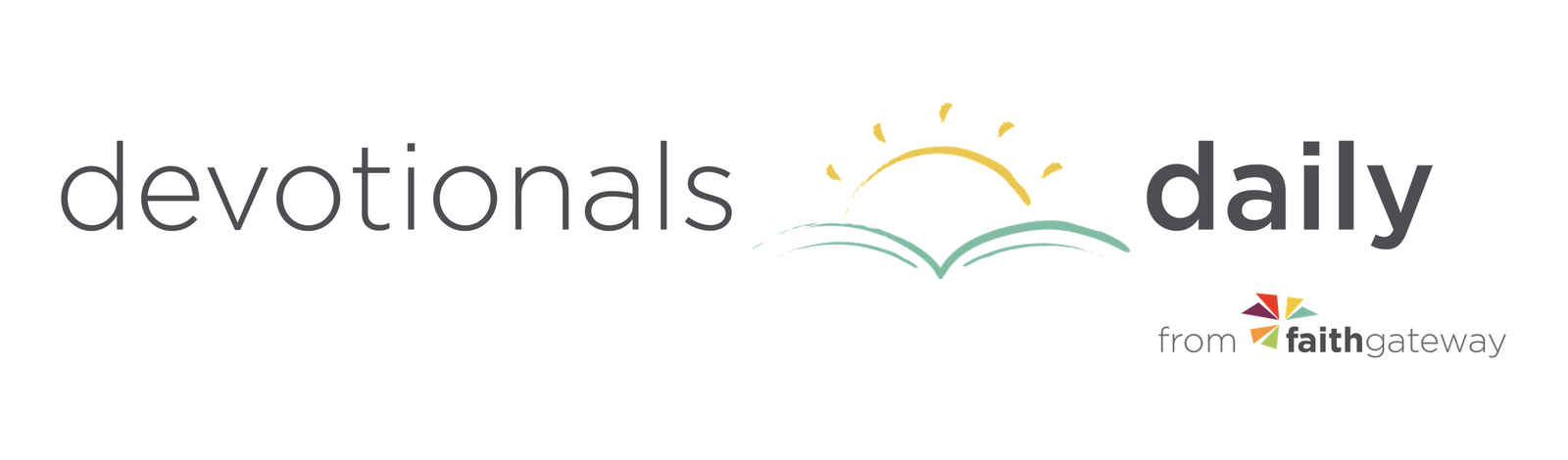 Devotionals Daily - Make every day a better day… when you start with the Lord!