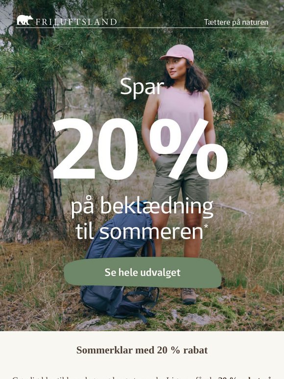 20 % rabat på sommertøj og sandaler ☀️