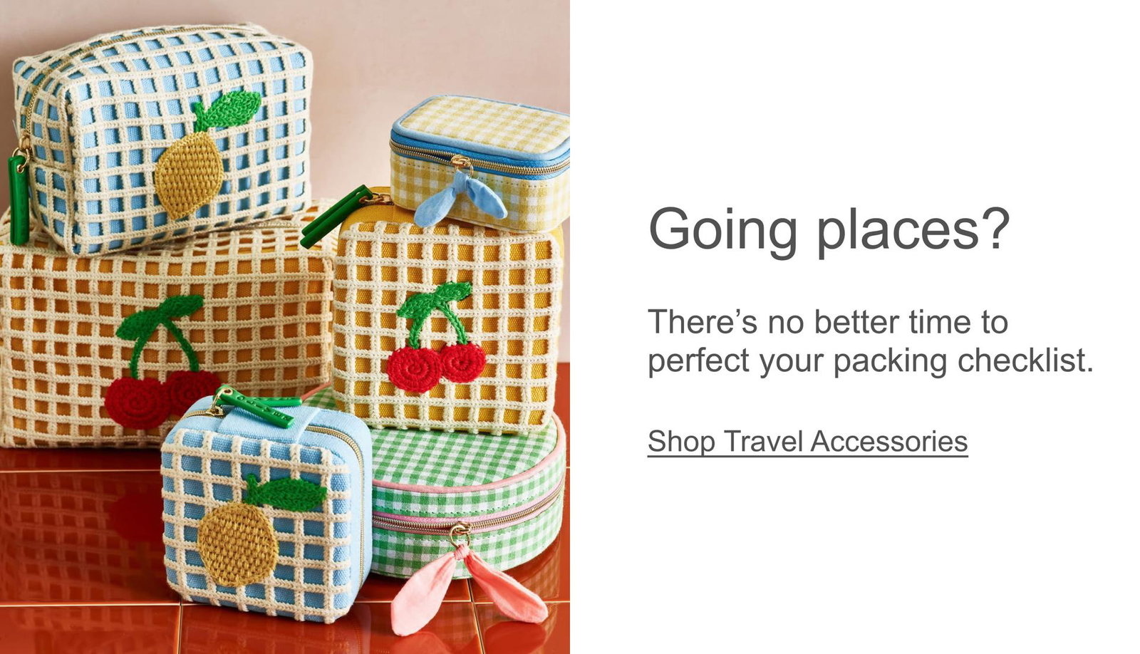 Travel accessories
