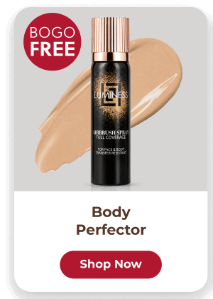 BODY PERFECTOR: CONCEALS VEINS AND IMPERFECTIONS ALL DAY.