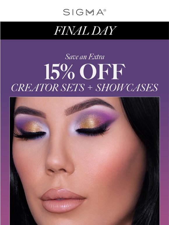 Final Day: Extra 15% Off Creator Sets + Showcases ✨