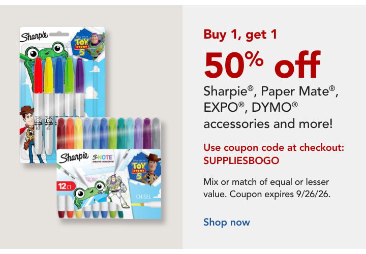 Buy 1, get 1 50% off Sharpie®, Paper Mate®, EXPO® & more