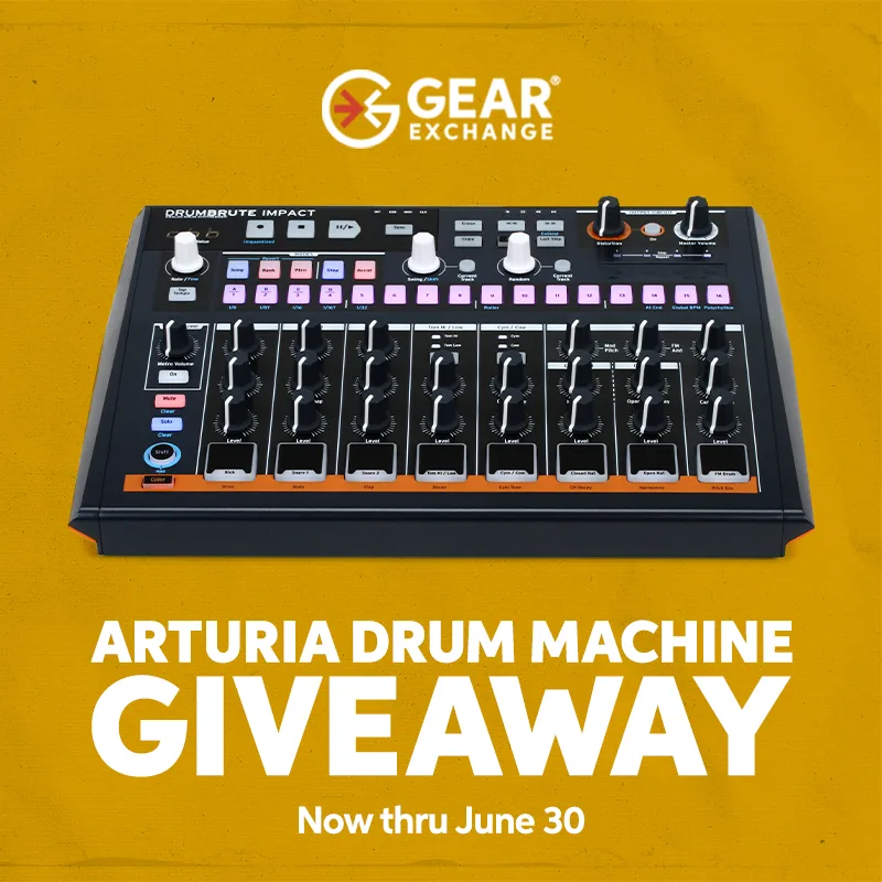 Gear Exchange Arturia Drum Machine Giveaway — Now thru June 30