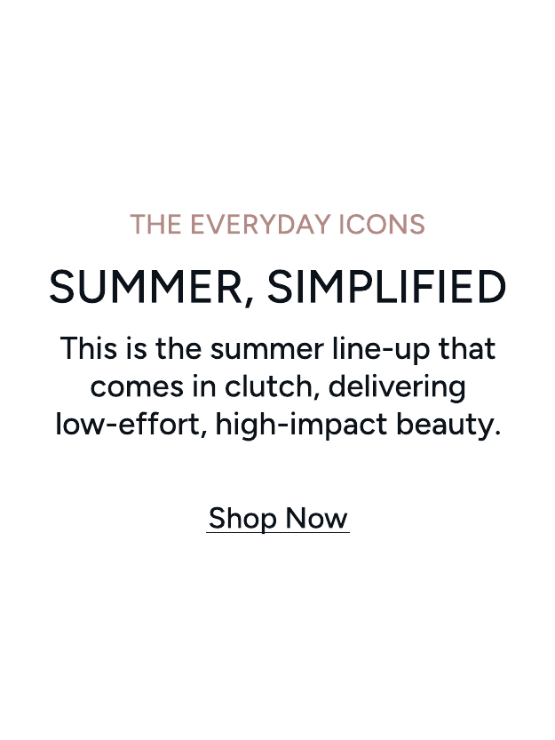 Shop All Summer Beauty Essentials