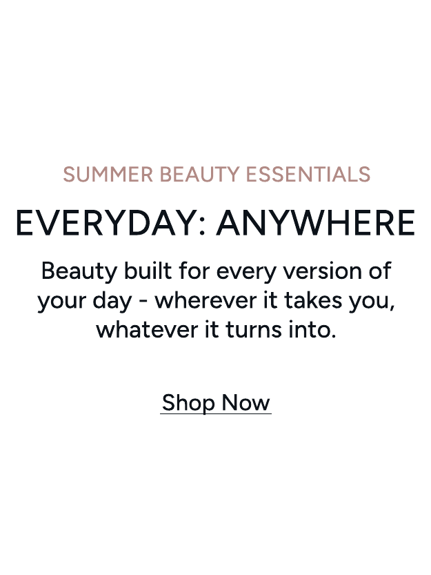 Shop All Summer Beauty Essentials