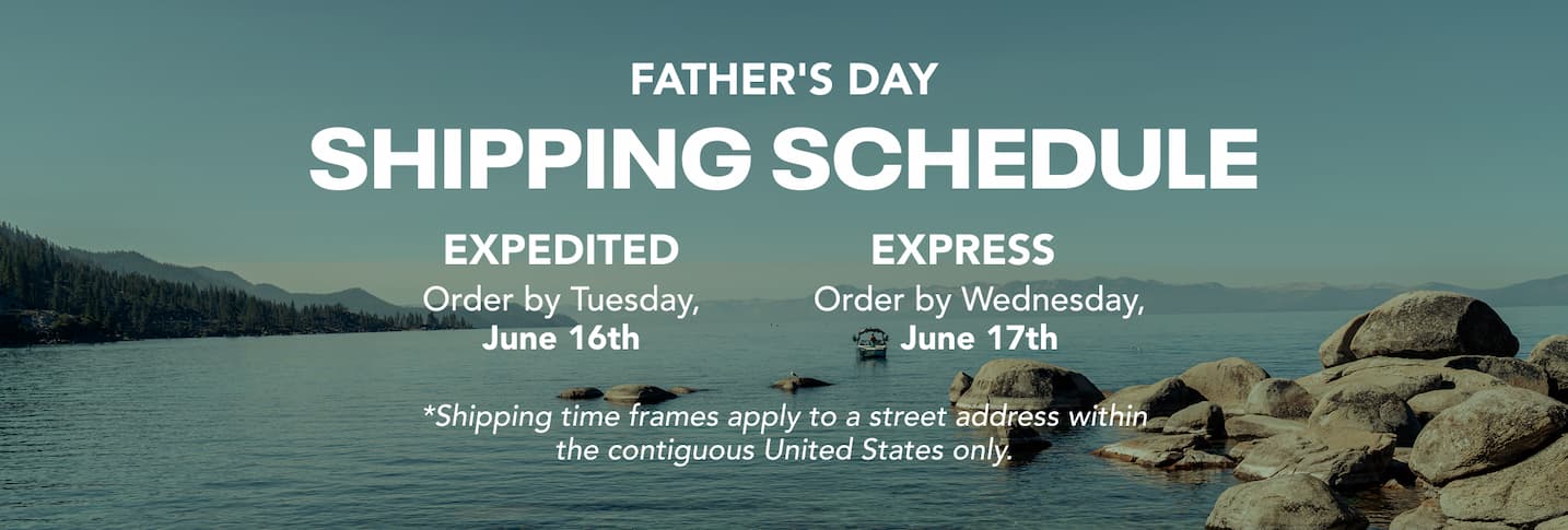 Father's Day Shipping Schedule
