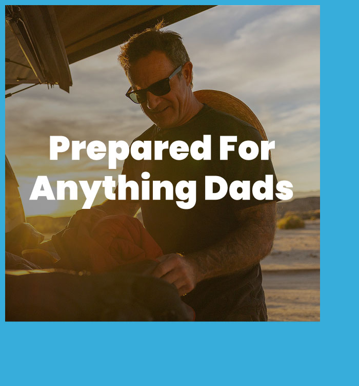 Shop gifts who Dads who are prepared for anything