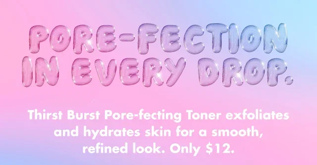 pore-fection in every drop.