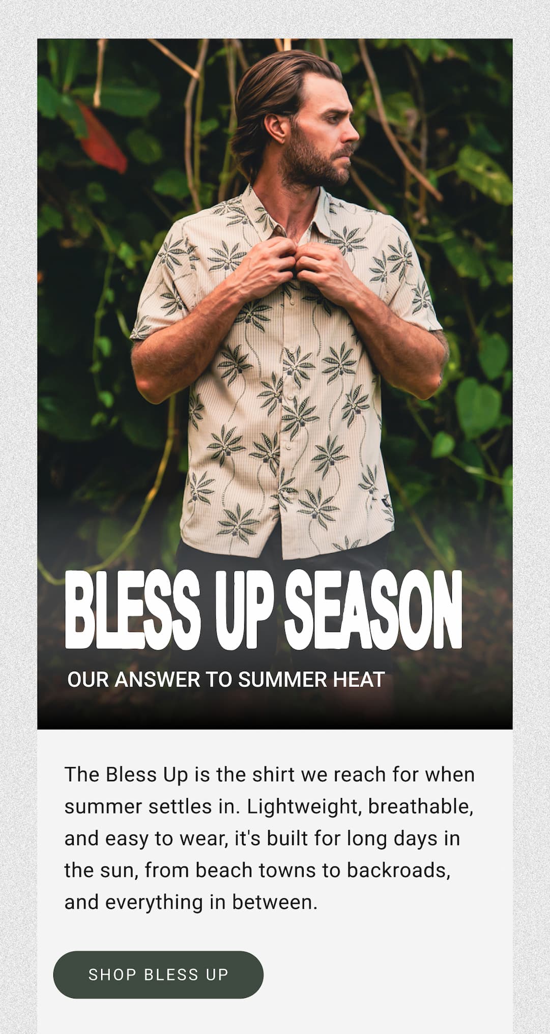 Bless Up Season - Our Answer To Summer Heat