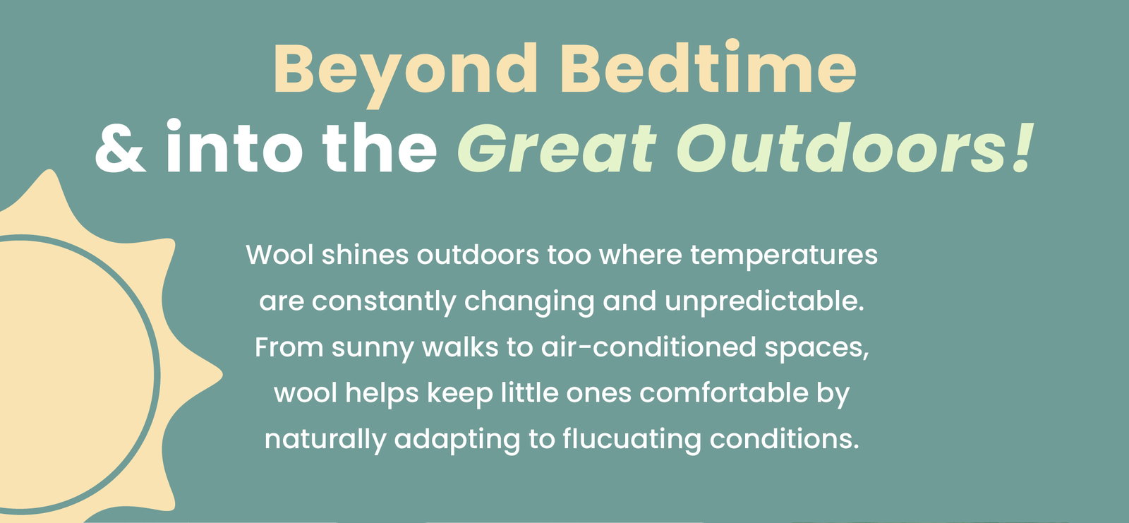 Beyond Bedtime and into Great Outdoors!