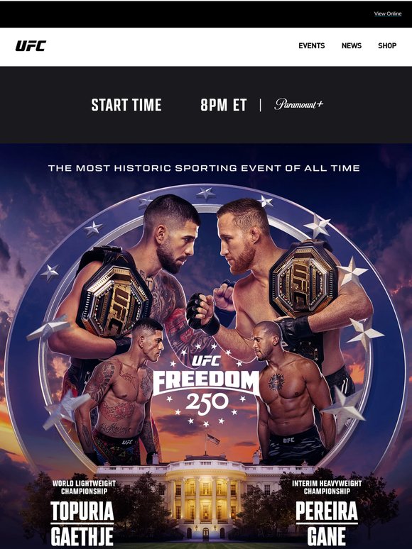 UFC Freedom 250 | 8P ET TONIGHT on Paramount+