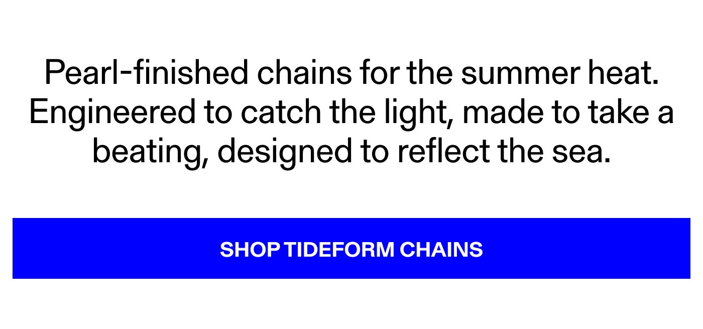 Shop Tideform Chains