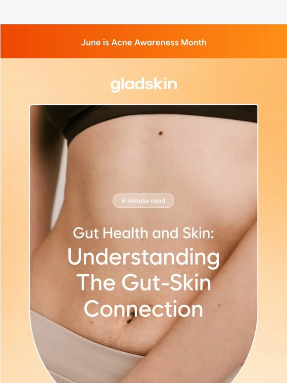 Understanding the gut-skin connection