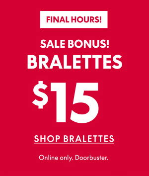 Bralettes $15