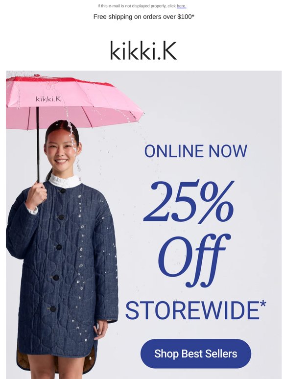 25% Off Storewide Starts Now