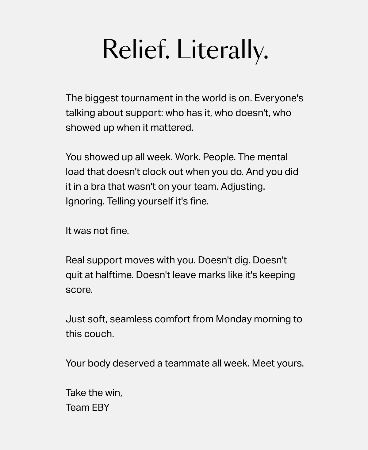 Relief. Literally.