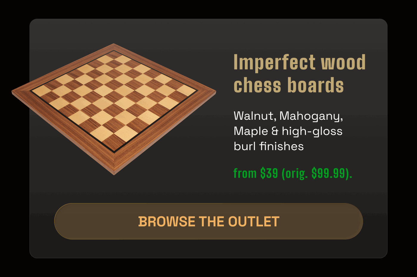 Imperfect wood chess boards 