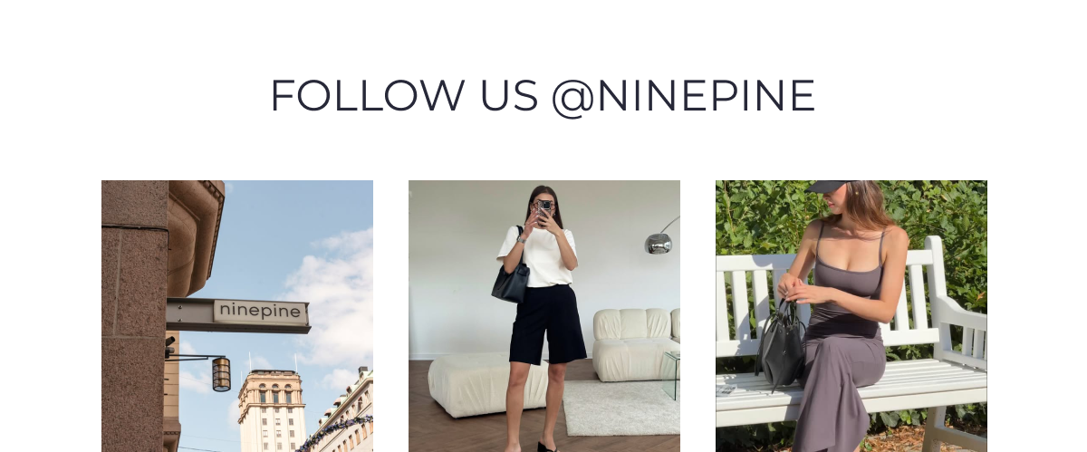 Follow us on @Ninepine