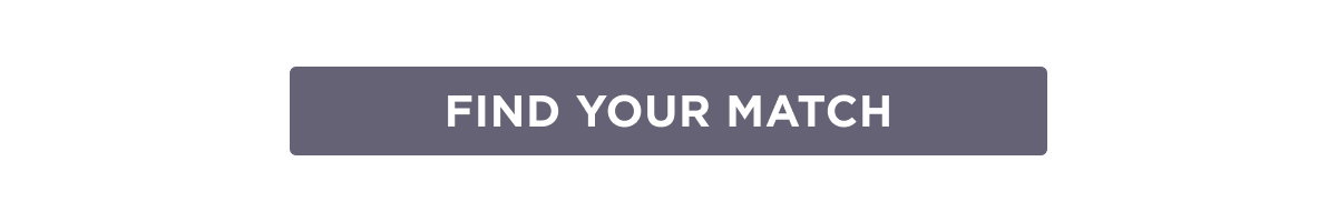 Find your match