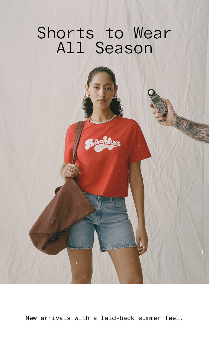 Shorts to Wear All Season