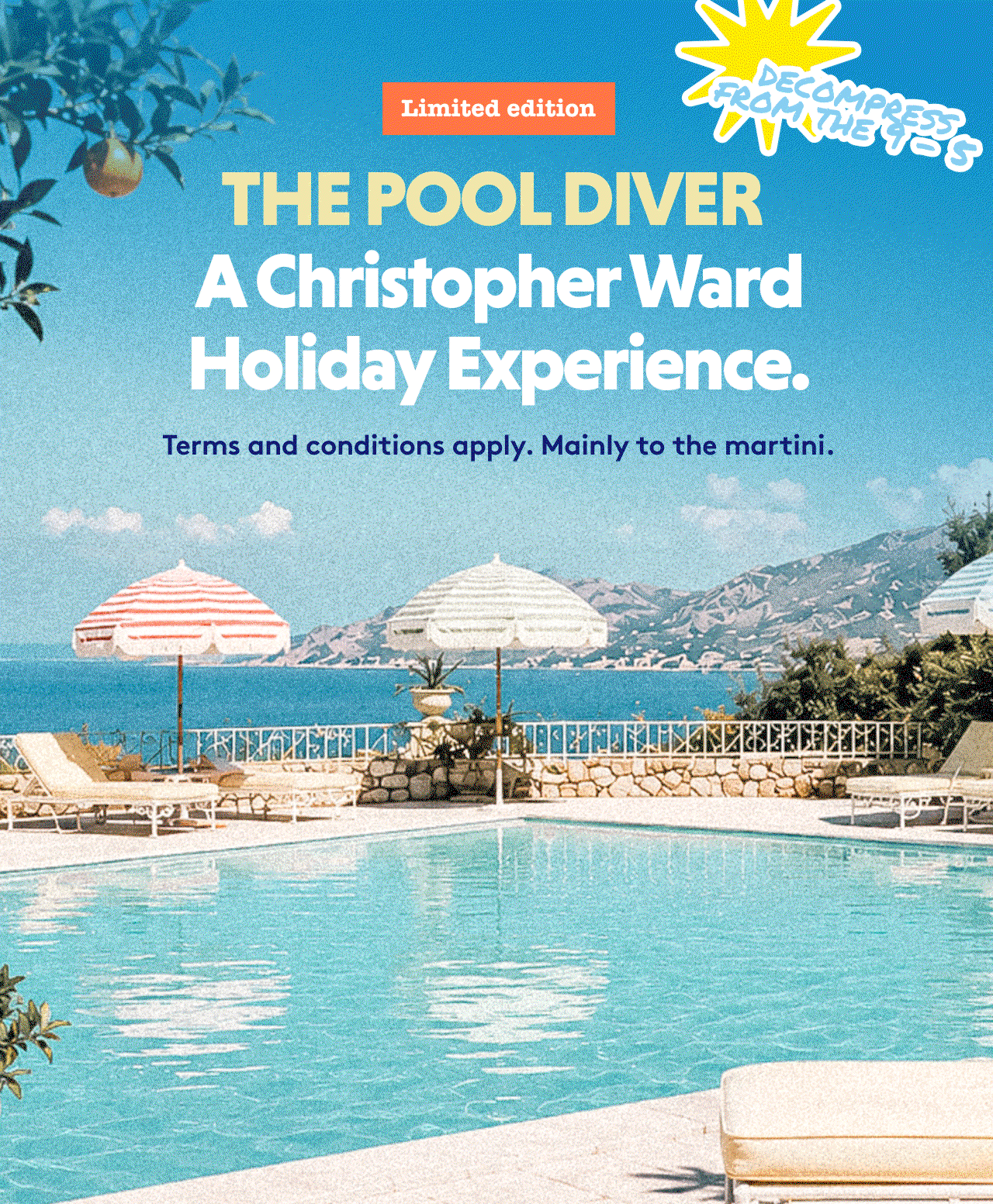 The Pool Diver. A Christopher Ward Holiday Experience. Limited edition
