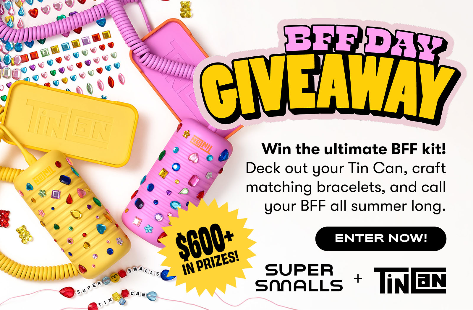 Win the ultimate BFF kit