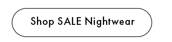 Shop SALE Nightwear