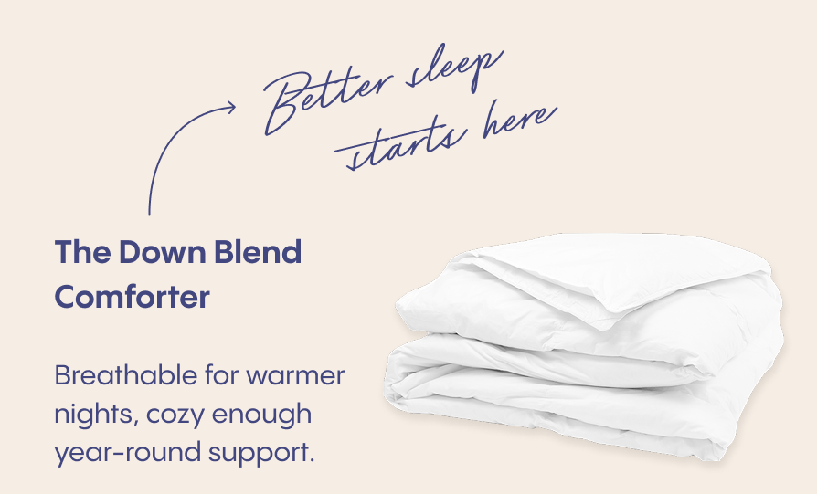 The Down Blend Comforter