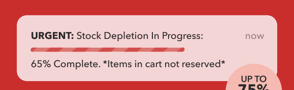 URGENT: Stock Depletion In Progress