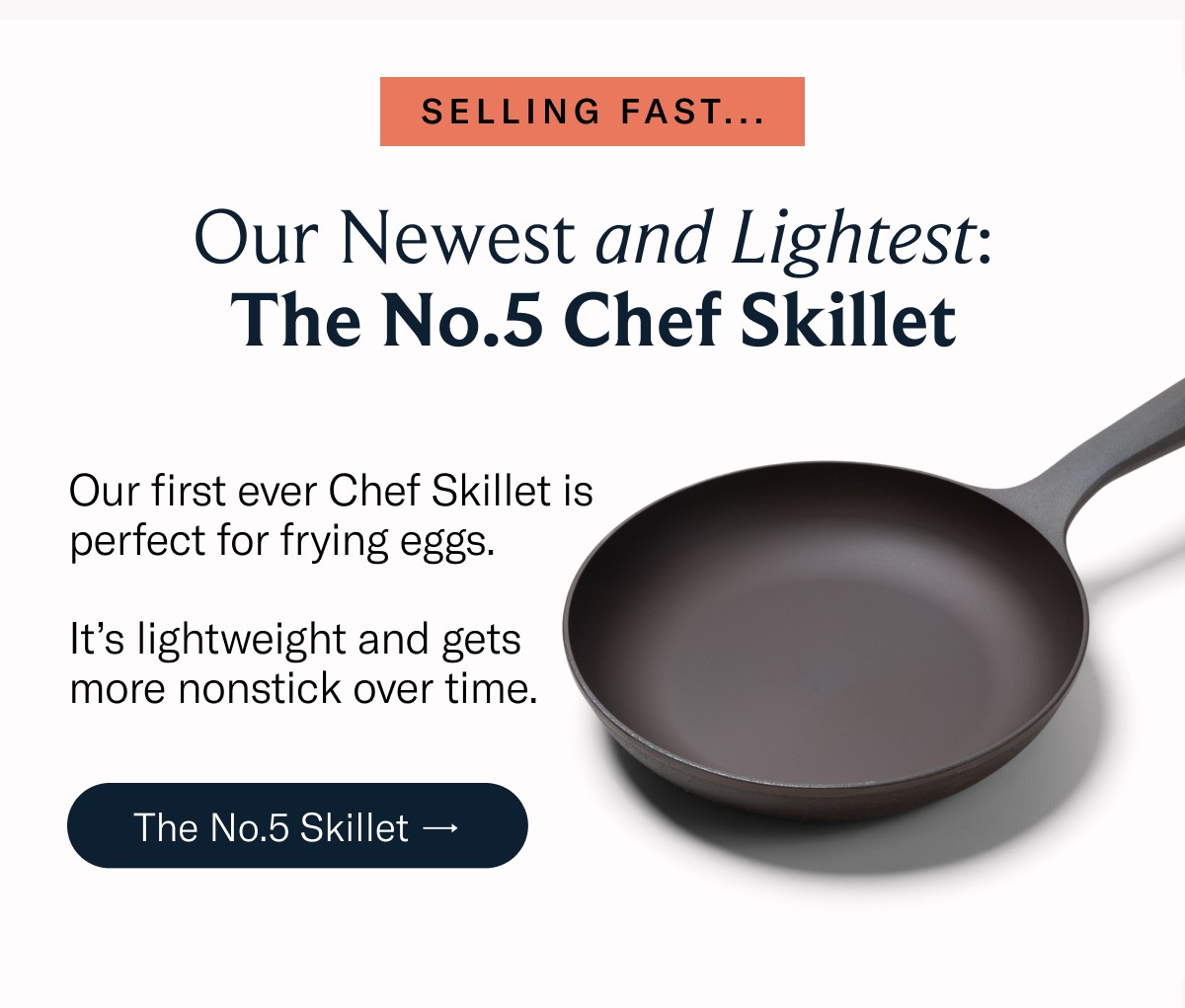 The No.5 Skillet 