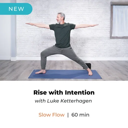 Rise with Intention with Luke Ketterhagen