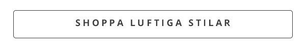 Shoppa luftiga stilar