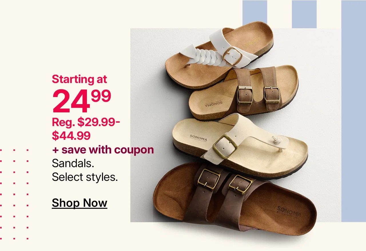 starting at $24.99 sandals