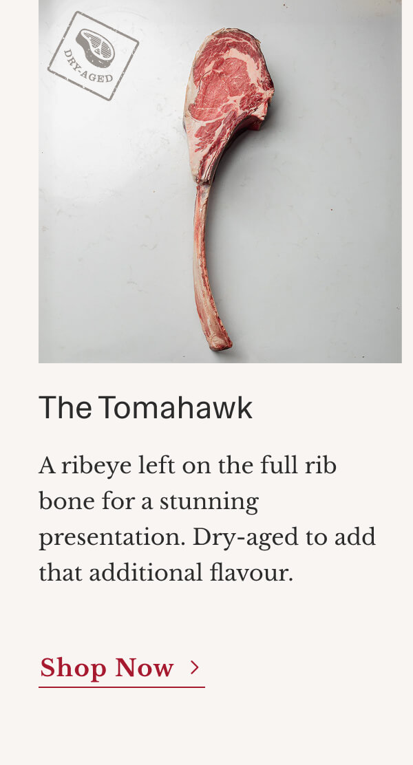 The Tomahawk A ribeye left on the full rib bone for a stunning presentation. Dry-aged to add that additional flavour. | Shop Now