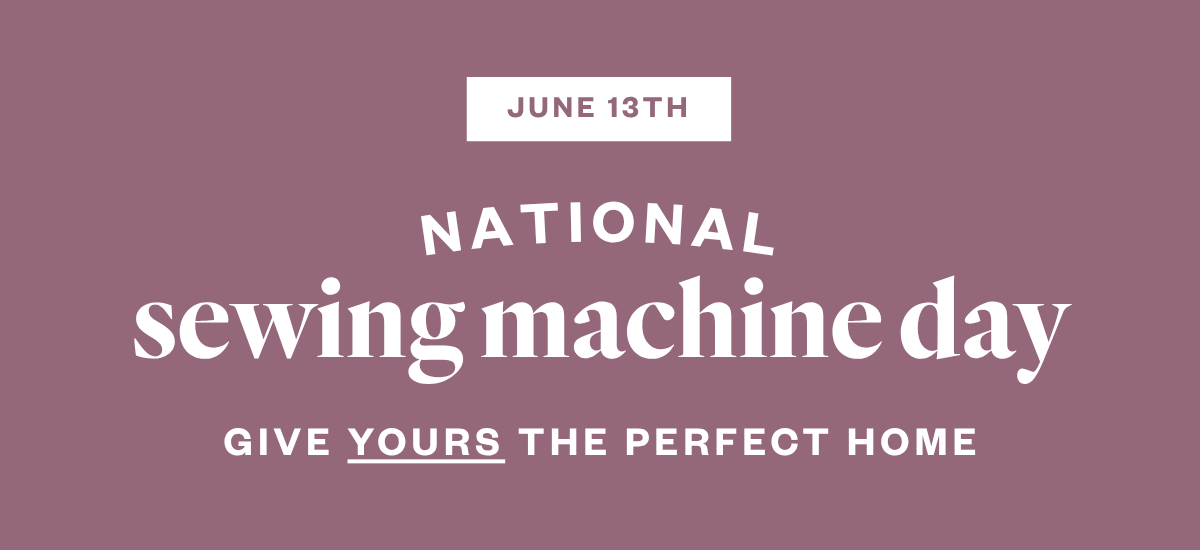 National Sewing Machine Day! Starts Friday 5/1 @12PM MT