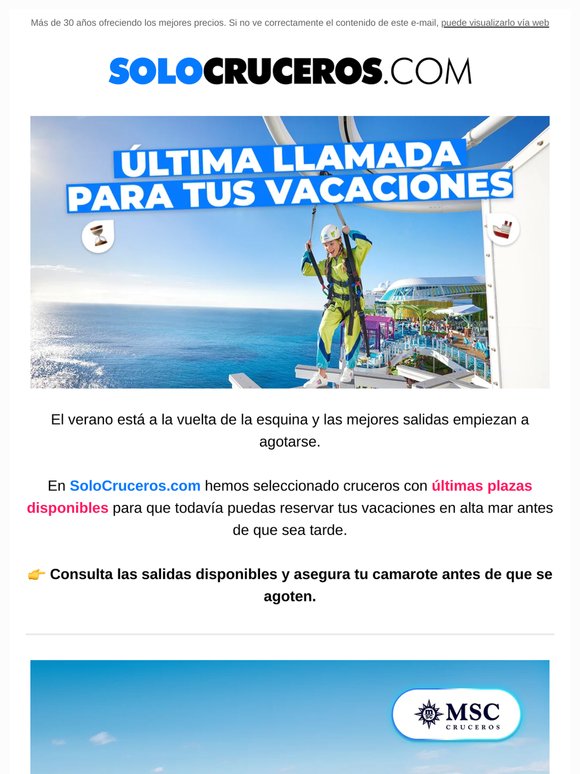 Última llamada para tus vacaciones de verano ⏳🚢