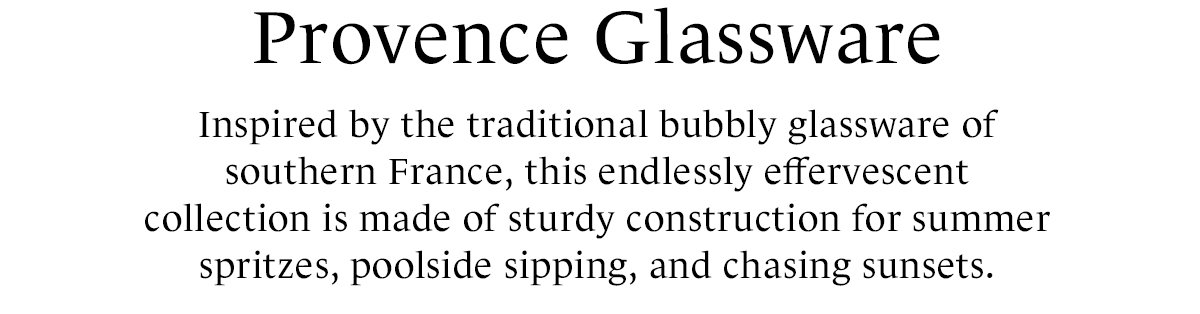 Provence Glassware