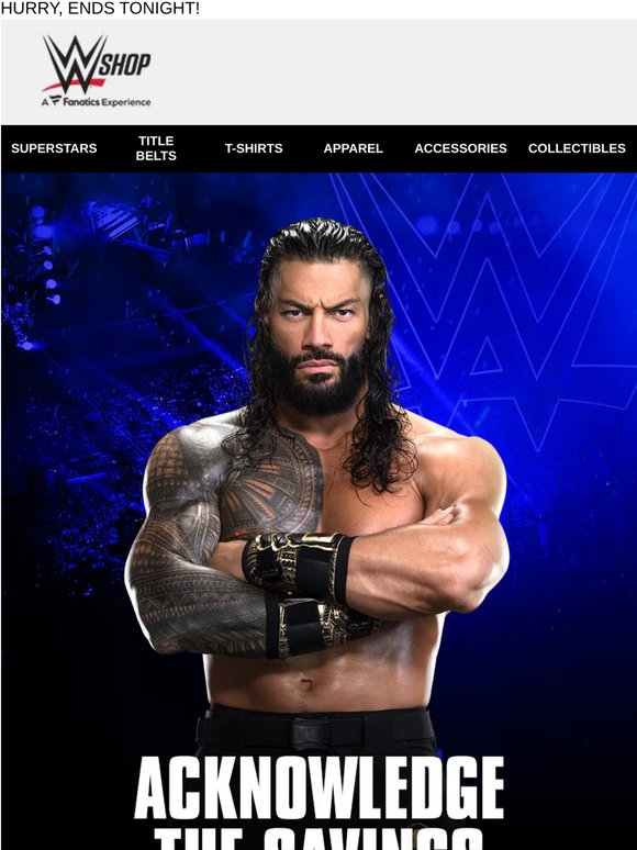Up to 60% Off WWE Father's Day Sale Ends Tonight!