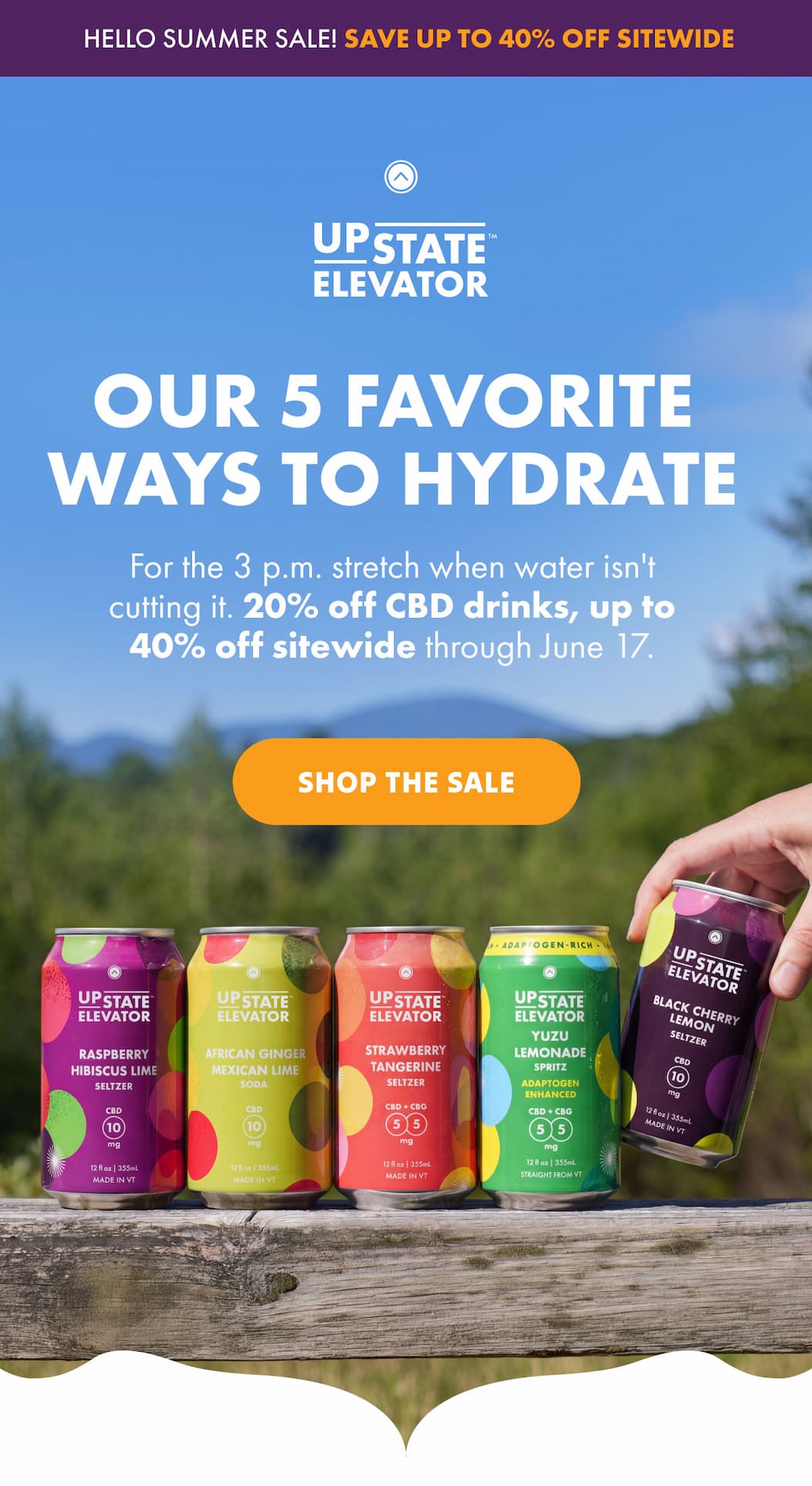 20% Off CBD Drinks, up to 40% off site wide through June 17.
