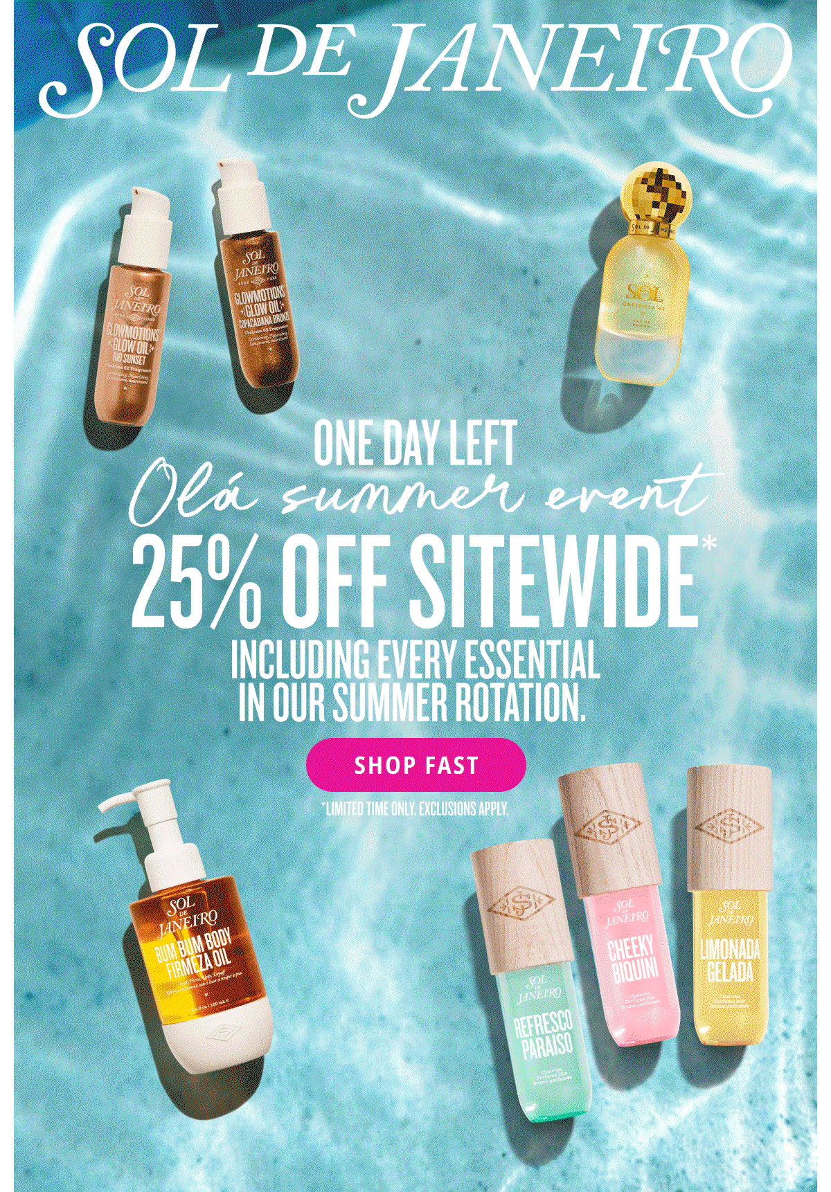 One Day Left. Olá Summer Event 25% Off Sitewide* - SHOP FAST
