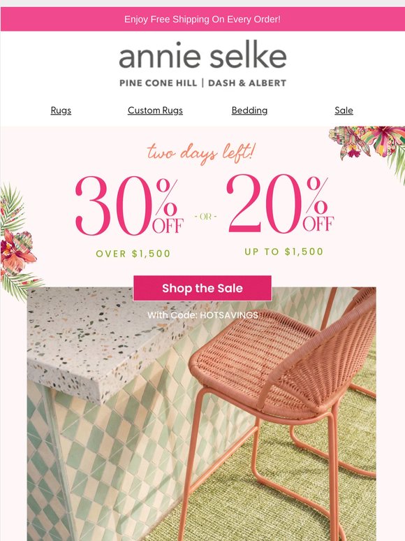 48 Hours Left for Up to 30% Off