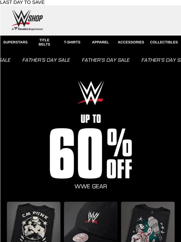 Save Up to 60% Off WWE Gear Before the Final Bell