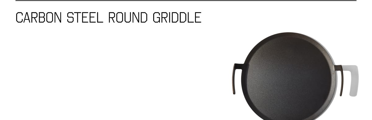 Carbon steel round griddle